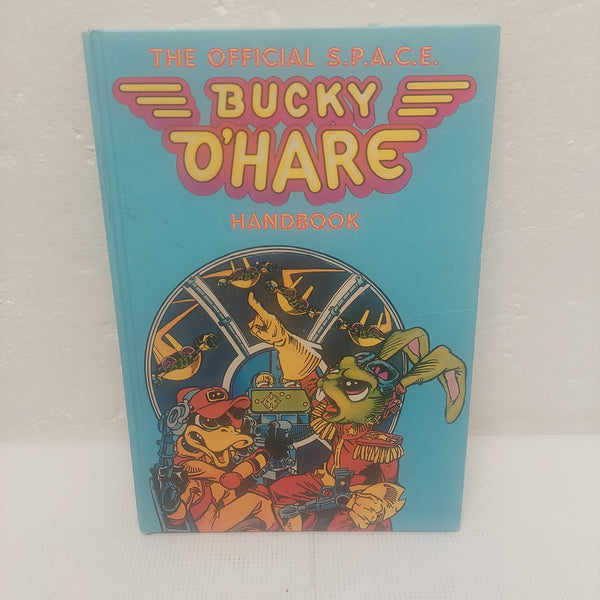 The Official S.P.A.C.E. Bucky O'Hare Handbook 1992
